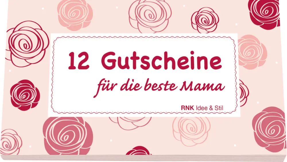 Gutscheinheft Idee & Stil "12 Gutscheine für die beste Mama"