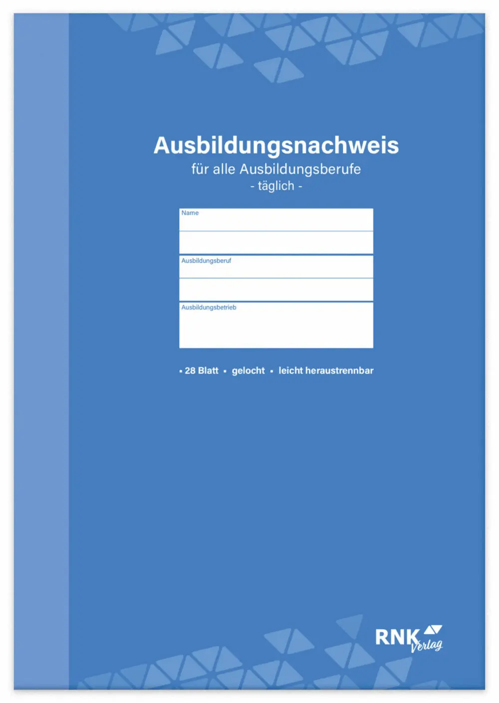Ausbildungsnachweisheft für alle Berufe, täglich in Blau